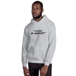 i Love To BOOST (stacked black lettering) Unisex Hoodie